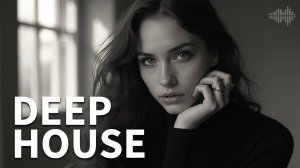 DEEP HOUSE 2025 🔥 Best Deep House Mix | Слушать Дип Хаус Онлайн | Deep Music