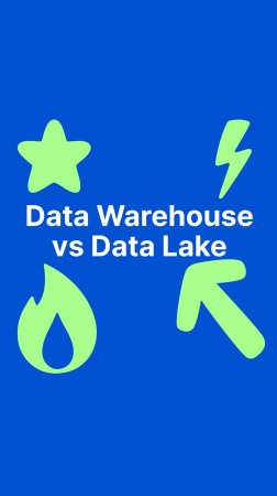 Data Warehouse vs Data Lake