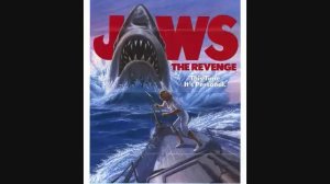 Jaws: The Revenge Soundtrack-- 01 Main Title