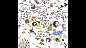 Led Zeppelin Led Zeppelin III Full Album 1970 (Remaster)