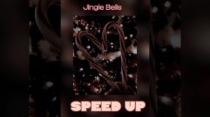 Jingle Bells *speed up* ☃❄️
