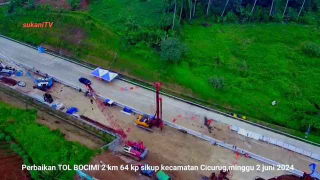 Update perbaikan Tol Bocimi tahap 2 longsor di km 64 kecamatan Cicurug 2 Juni 2024