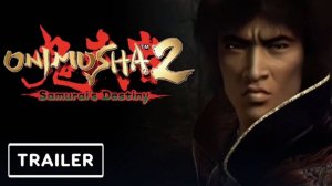 Анонсирован ремастер Onimusha 2: Samurai's Destiny