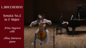 Л.Боккерини, соната №5 Фа мажор для виолончели и фортепиано (переложение А.Пиатти)