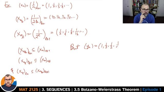 MAT2125 - 3.5.1 - Bolzano-Weierstrass Theorem | Part 1 (09:41) смотреть онлайн