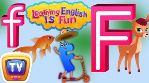 Letter “F” Song - Alphabet and Phonics song - Learning English is fun for Kids! - ChuChu TV