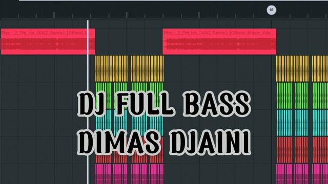 DJ FULL BASS PHUT INDO ( DIMAS DJAINI) смотреть онлайн