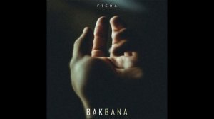 Fiera - Bak Bana