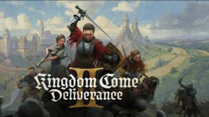 полное прохождение Kingdom Come: Deliverance II