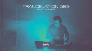 Alaks - TRANCELATION 583 (24_01_2025)