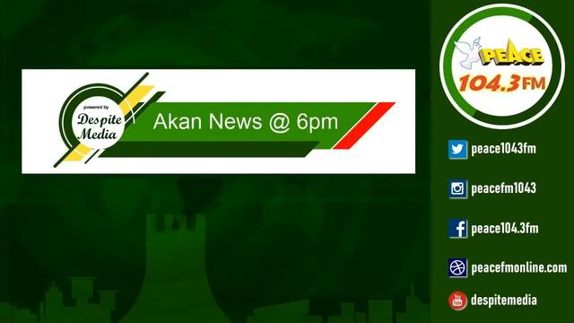 Akan News @ 6pm On Peace 104.3 Fm ( 20/07/ 2020 ) смотреть онлайн