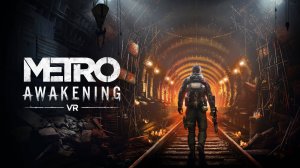 1)Metro Awakening (Метро Пробуждение) Прохождение на PS 5  VR 2