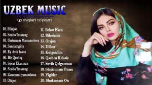 TOP UZBEK MUSIC 2021 || Узбекская музыка 2021 - узбекские песни 2021
