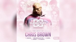 Best of Chris Brown / Chris Brown Mix 2023 (Mixed By @DJDAYDAY_)