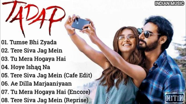 Tadap movie All songs Audio Jukebox | Ahan Shetty, Tara sutaria, | @RSuperHitsCollection  | @indian