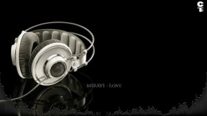 MIRAVI - Love