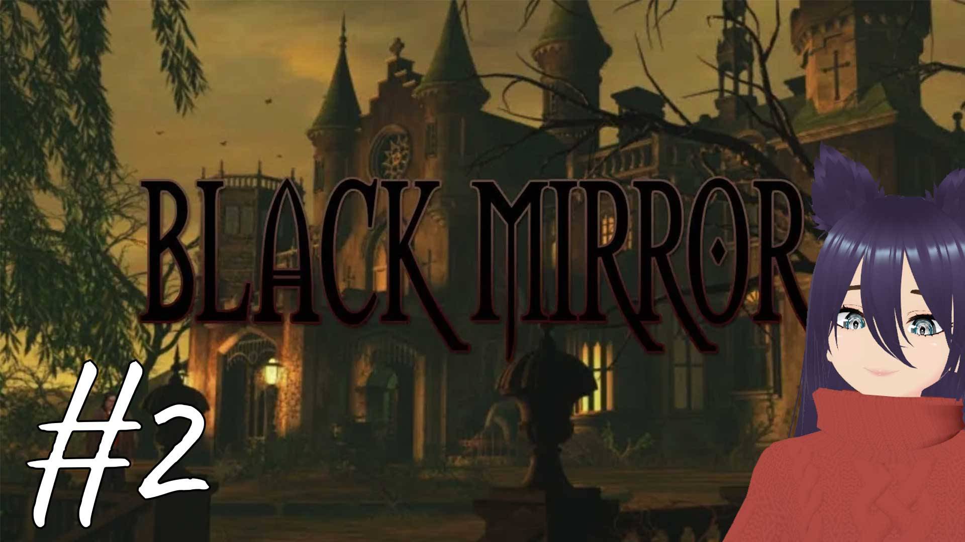 Black Mirror - Черное зеркало (2 часть)