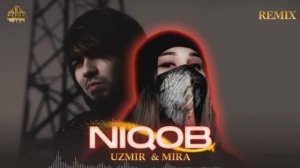 Uzmir va Mira - Niqob | Узмир ва Мира - Никоб (AUDIO) REMIX