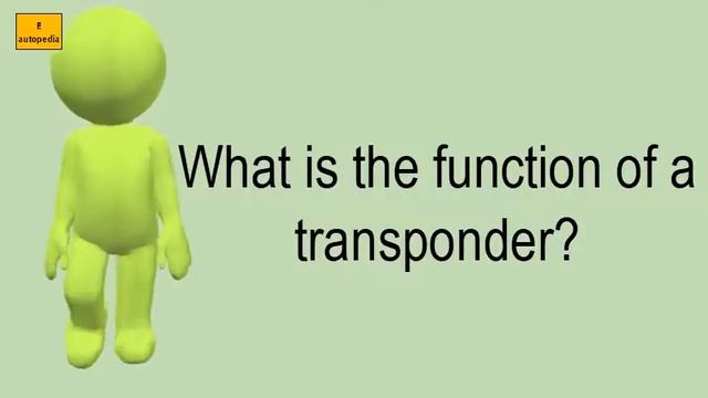 What Is The Function Of A Transponder?