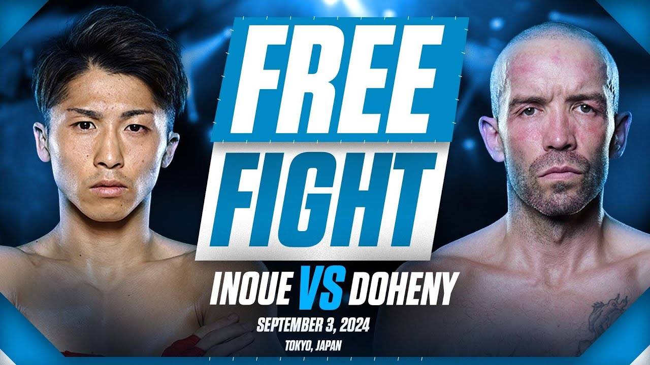 Современный бокс: Watch Naoya Inoue Knock Out TJ Doheny In Seven Rounds | FREE FIGHT