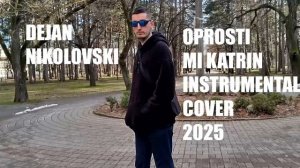 Dejan Nikolovski  - Djordje Balasevic - Oprosti mi Katrin Instrumental Cover (2025)