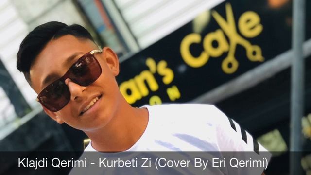 Klajdi Qerimi - Kurbeti Zi (Cover By Eri Qerimi) смотреть онлайн