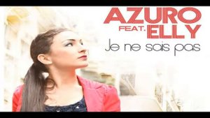 azuro feat. elly - je ne sais pas