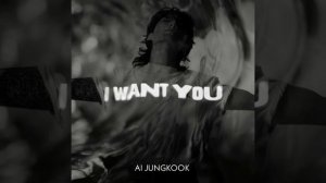 I WANT YOU (SB19) - AI Jungkook Cover