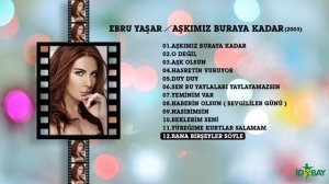 Ebru Yaşar - Bana Birşeyler Söyle