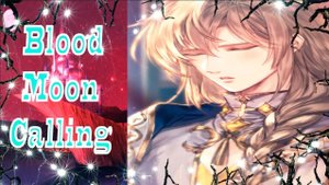 Blood Moon Calling / Зов кровавой луны / Рауль / Глава 15 / Любовная поэзия / 💎