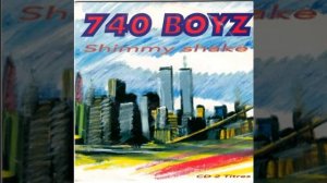740 BOYZ shimmy shake 1995