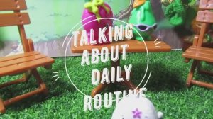 Daily routine. МУЛЬТИК с куколками ЛОЛ.  распорядок дня НА АНГЛИЙСКОМ ЯЗЫКЕ