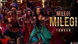 Milegi Milegi Video Song   STREE  Mika Singh  SachinJigar  Rajkummar Rao Shraddha Kapoor_