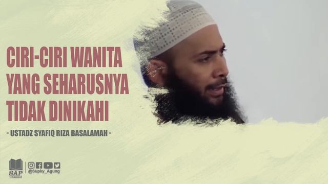 CIRI-CIRI WANITA YANG SEHARUSNYA TIDAK DINIKAHI | USTADZ SYAFIQ RIZA BASALAMAH смотреть онлайн
