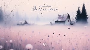 Notan Nigres - Inspiration (Audio)