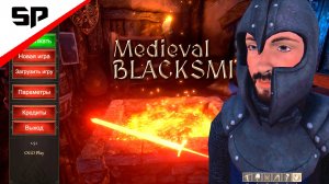 Medieval Blacksmith Симулятор кузни 2 часть