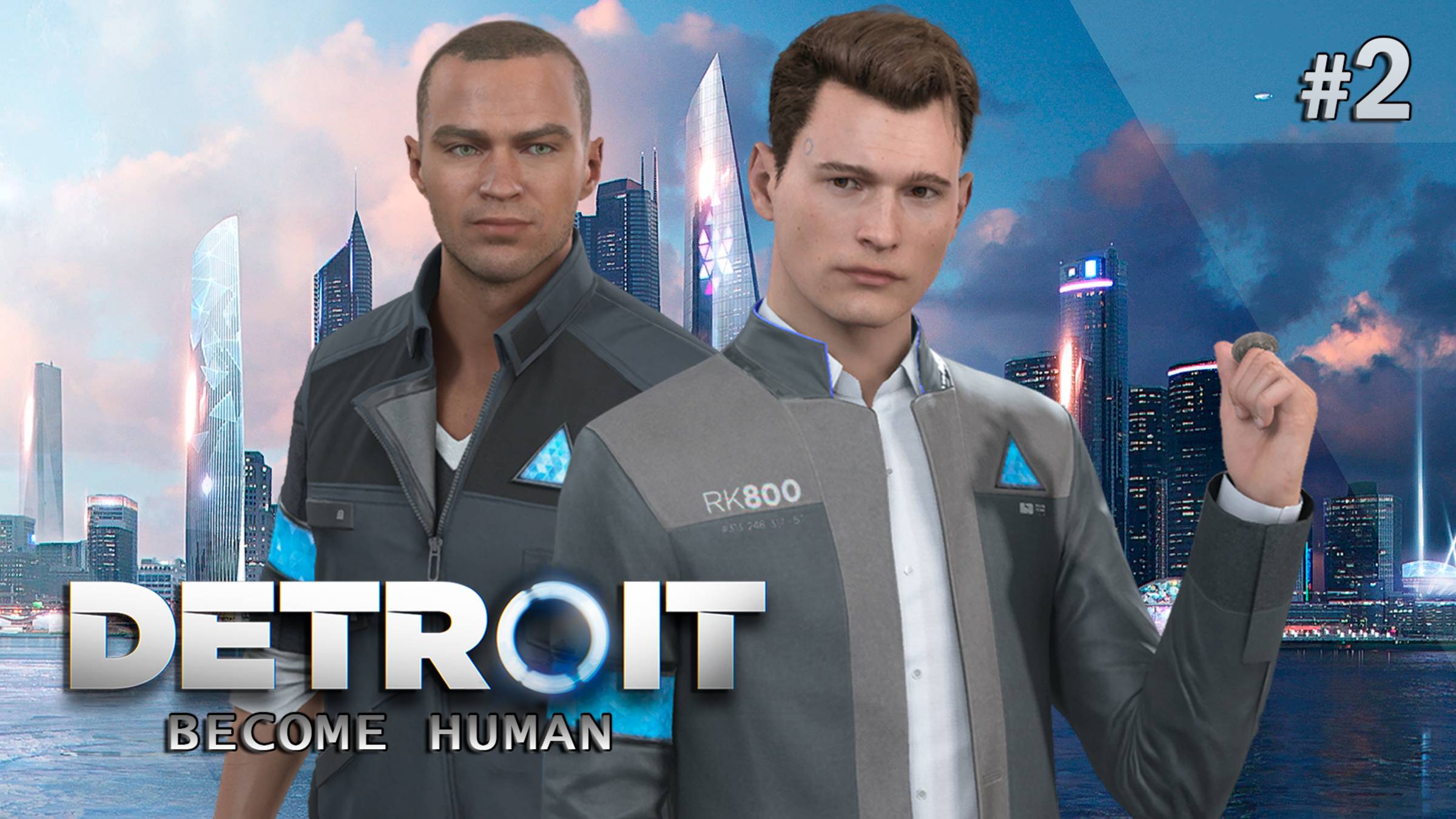 МОЕ ПЕРВОЕ ПРОХОЖДЕНИЕ ▻ DETROIT: Become Human ▻ Раскрываем преступление #2