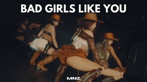 ТОБИИ – «BAD GIRLS LIKE YOU» _ ХОРЕОГРАФИЯ ОТ MINIZIZE