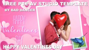 Free PTE AV Studio Pro Template - Happy Valentines Day ID 07022023