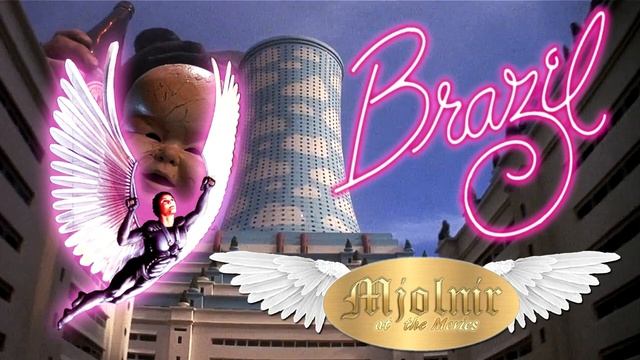 Mjolnir at the Movies Episode 26: Brazil смотреть онлайн