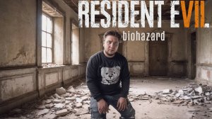 ТЕПЕРЬ ВСЕ ПОНЯТНО С МИЕЙ - Resident Evil 7 #10