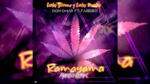 Don Omar ft farruko - ramayama mambo remix