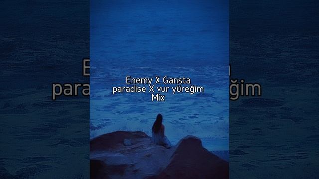 Enemy X gansta paradise X vur yüreğim mix speed up #keşfet #keşfetbeniöneçıkar #güzel #mira смотреть онлайн