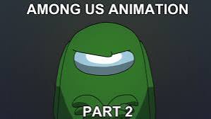 Among Us Animation Part 2 - Glitch Genesis (перезалив)