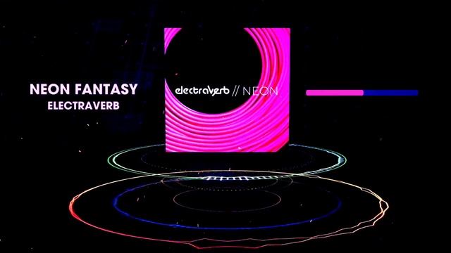 Neon Fantasy - from album Neon Electraverb