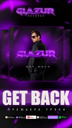 GLAZUR - GET BACK ( SNIPPET ) 2