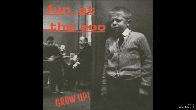 Fun At The Zoo - Grow Up! смотреть онлайн
