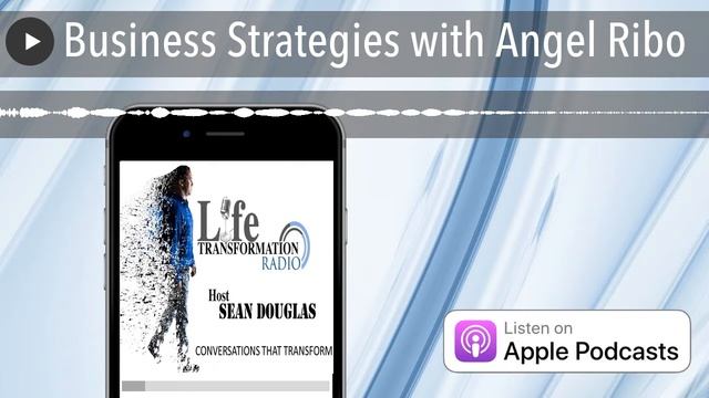 Business Strategies with Angel Ribo смотреть онлайн