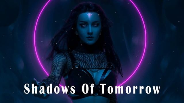 Shadows Of Tomorrow