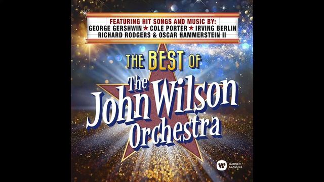 George Gershwin - New York Rhapsody; The John Wilson Orchestra, Ian Buckle, piano смотреть онлайн